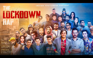 The Lockdown Rap ft. INDIAN YOUTUBERS