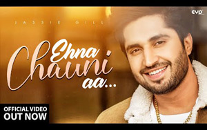 Punjabi Song Ehna Chauni Aa Song by Jassi Gill ft. Sara Gurpal