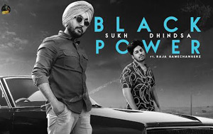 Punjabi Song BLACK POWER by Sukh Dhindsa