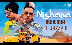 Nishana - Bohemia ft. Jazzy B