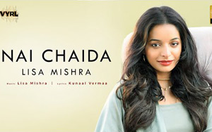 Nai Chaida Music Video by Lisa Mishra