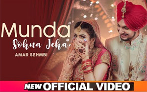 Punjabi Song Munda Sohna Jeha by Amar Sehmbi