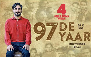 Punjabi Song 97 De Yaar by Kulwinder Billa