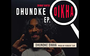 EMIWAY - DHUNDKE DIKHA (DHUNDKE DIKHA EP)