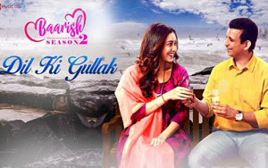 Baarish Season 2 - Dil Ki Gullak Song