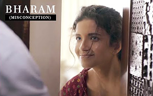 Short Film Bharam (Misconception) - A story of an executive and a housewife