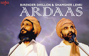 Ardaas - Mehar Kar Baba - Birender Dhillon, Shamsher Lehri