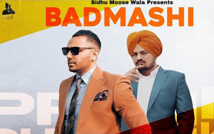 Punjabi Song Badmashi by Prem Dhillon and Sidhu Moose Wala 