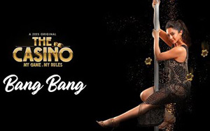 The Casino - Bang Bang Music Video