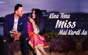 Punjabi Song Kina Tenu Miss Mai Kardi Aa By Avi Bajwa and Pinky Medhi ft. Jasneet Dhillon