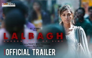 Trailer of Malayalam Movie LALBAGH