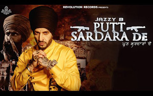 Punjabi Song Putt Sardara De By Jazzy B