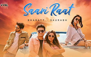 Saari Raat Music Video By Bharatt Saurabh