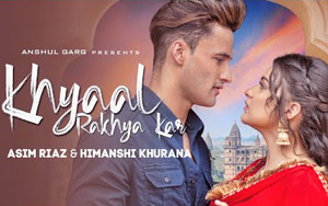 Punjabi Song Khyaal Rakhya Kar By Preetinder ft. Asim Riaz, Himanshi Khurana