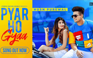 Punjabi Song Pyar Ho Gyaa By Husn Purewal