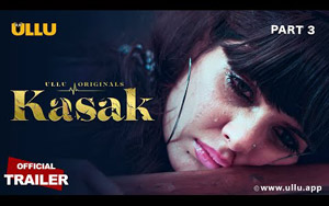 Kasak Part 3 Trailer