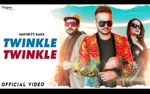 Haryanvi Song Twinkle Twinkle By Mayur Kataria ft. Kaka