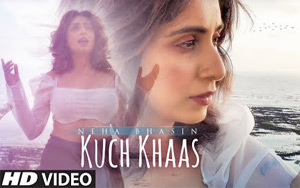 Kuch Khaas Song By Neha Bhasin