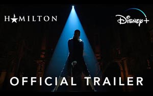 Hamilton Trailer - Disney Plus