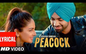 Punjabi Song Peacock (Lyrical) By Jordan Sandhu ft. Rubina Bajwa