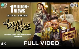 Punjabi Song Crown Prince By Jazzy B ft. Bohemia