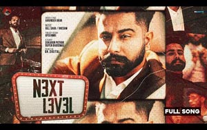 Punjabi Song Next Level By Varinder Brar 