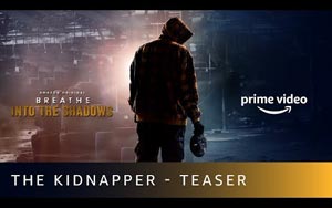 Breathe - Into The Shadows - The Kidnapper Promo