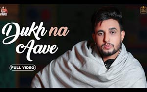 Punjabi Song Dukh Na Aave By R Nait