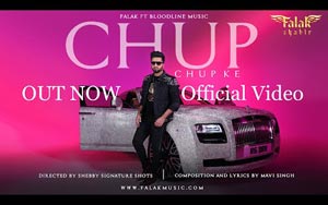 Punjabi Song Chup Chup Ke By Falak Shabir