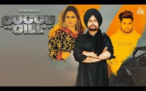 Punjabi Song Shahbaaz By Guggu Gill