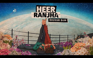 Heer Ranjha Music Video y Bhuvan Bam