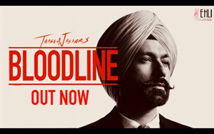 Punjabi Song Bloodline By Tarsem Jassar