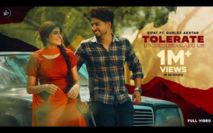 Punjabi Song Tolerate By SIFAT and Gurlej Akhtar