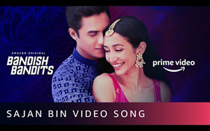 Bandish Bandits - Sajan Bin Song