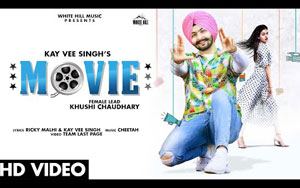 Punjabi Song MOVIE By Kay Vee Singh ft. Khushi Chaudhary