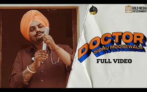 Punjabi Song DOCTOR By Sidhu Moose Wala