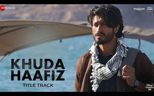 Khuda Haafiz Title Track