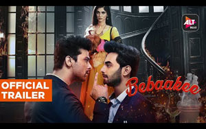 Bebaakee Trailer - ALTBalaji