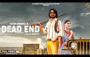 Punjabi Song Dead End By Fateh Shergill