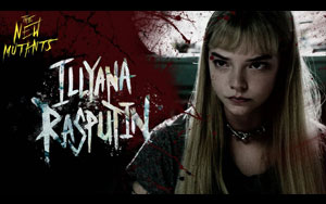 The New Mutants - Meet Illyana Rasputin