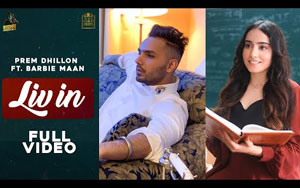 Punjabi Song LIV IN By Prem Dhillon ft. Barbie Maan