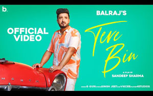 Punjabi Song Tere Bin By Balraj