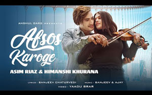 Afsos Karoge Song By Stebin Ben ft. Asim Riaz, Himanshi Khurana