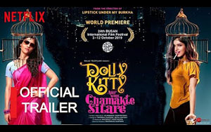 Dolly Kitty Aur Woh Chamakte Sitare Trailer - Netflix India