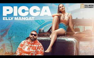 Punjabi Song PICCA By Elly Mangat