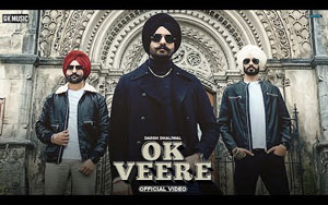 Punjabi Song OK VEERE By Darsh Dhaliwal 