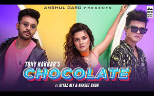 Chocolate Music Video By Tony Kakkar ft. Riyaz Aly, Avneet Kaur