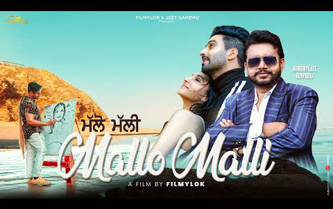 Punjabi Song Mallo Malli By Karamjit Anmol