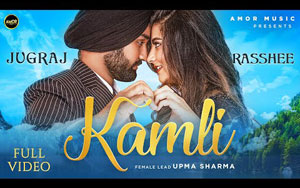 Punjabi Song KAMLI By Jugraj Sandhu, Rasshee ft. Upma