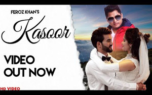 Punjabi Song Kasoor By Feroz Khan